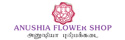 Anushia Flower