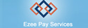 Ezee Pay Services